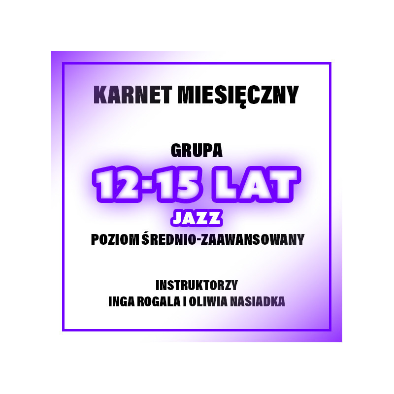 JAZZ | 12-15 LAT | POZIOM ŚR-ZAAW | GRUDZIEŃ