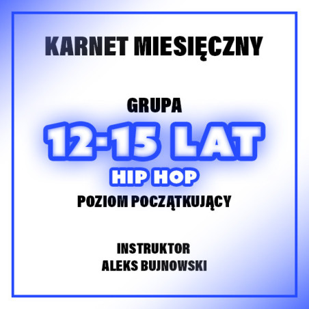 HIP-HOP | 12-15 LAT | ALEKS | CZERWIEC
