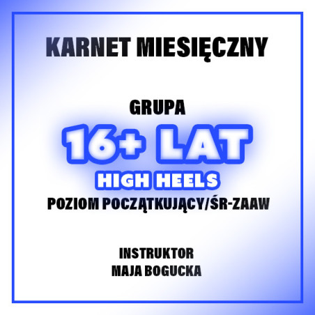 GRUPA HIGH HEELS | 16+ LAT | STYCZEŃ