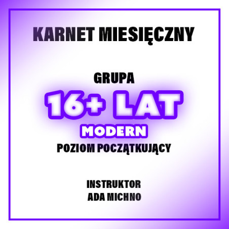 MODERN | 16+ LAT | POZIOM POCZĄTKUJĄCY - ADA | LISTOPAD