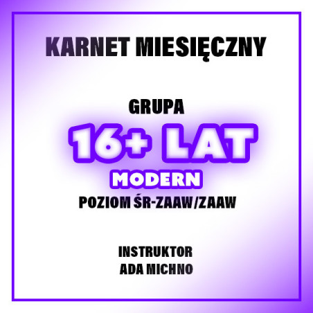 MODERN | 16+ LAT | POZIOM ŚR-ZAAW/ZAAW - ADA | LISTOPAD