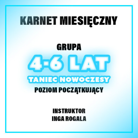 NOWA GRUPA | 4-6 LAT | CZERWIEC