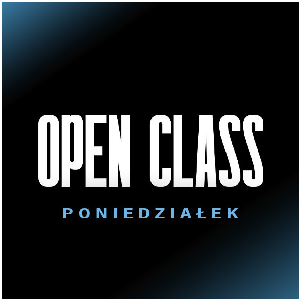| OPEN CLASS | PONIEDZIAŁEK | 07.09